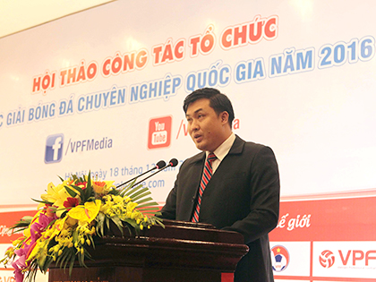 TGĐ VPF Cao Văn Chóng: 'Không nhất thiết giải hạng Nhất 2017 phải có 10 đội'