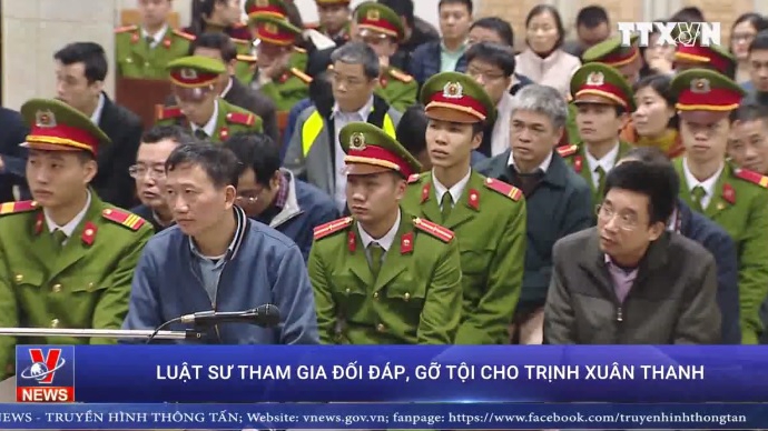 Lật sư tham gia đối đáp, gỡ tội cho Trịnh Xuân Thanh