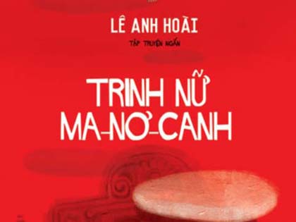 Nhà văn Lê Anh Hoài:  Mơ trong cõi thực