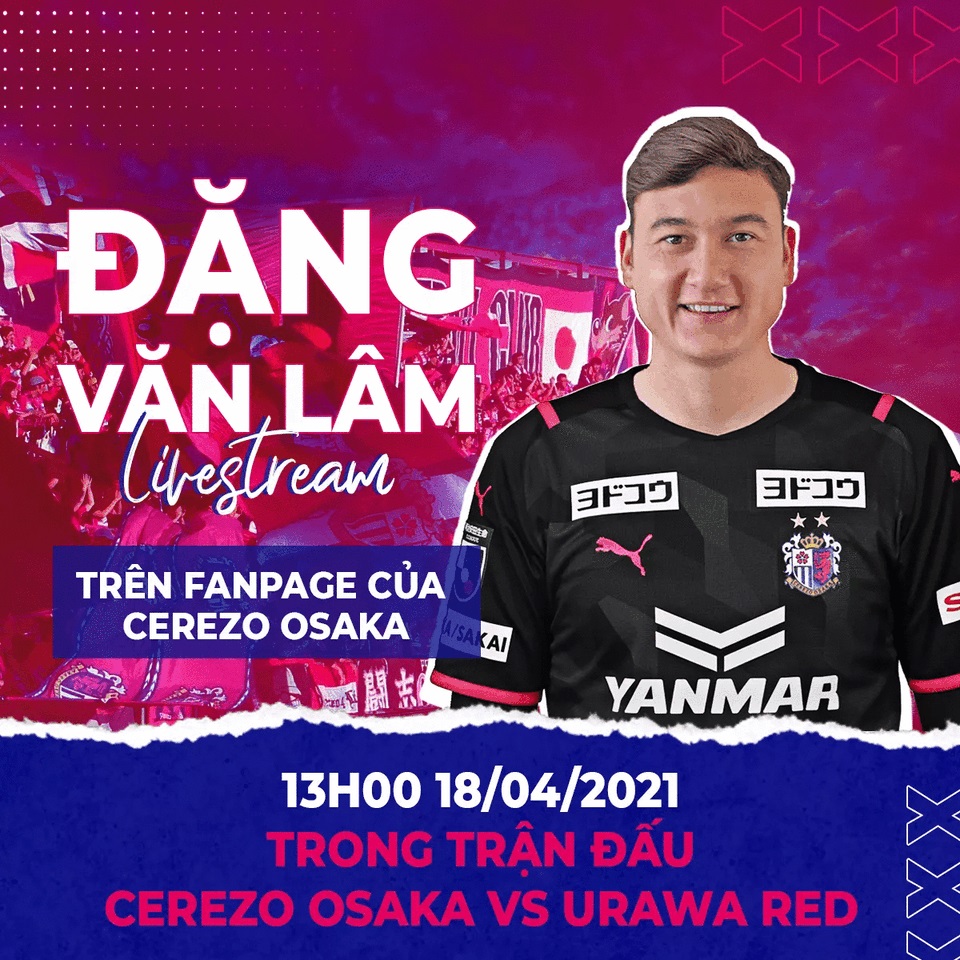 Văn Lâm, Đặng Văn Lâm, Cerezo Osaka, Văn Lâm ra mắt Cerezo Osaka, J-League 1, DTVN, Park Hang Seo, vòng loại World Cup, V-League, lịch thi đấu vòng 10 V-League