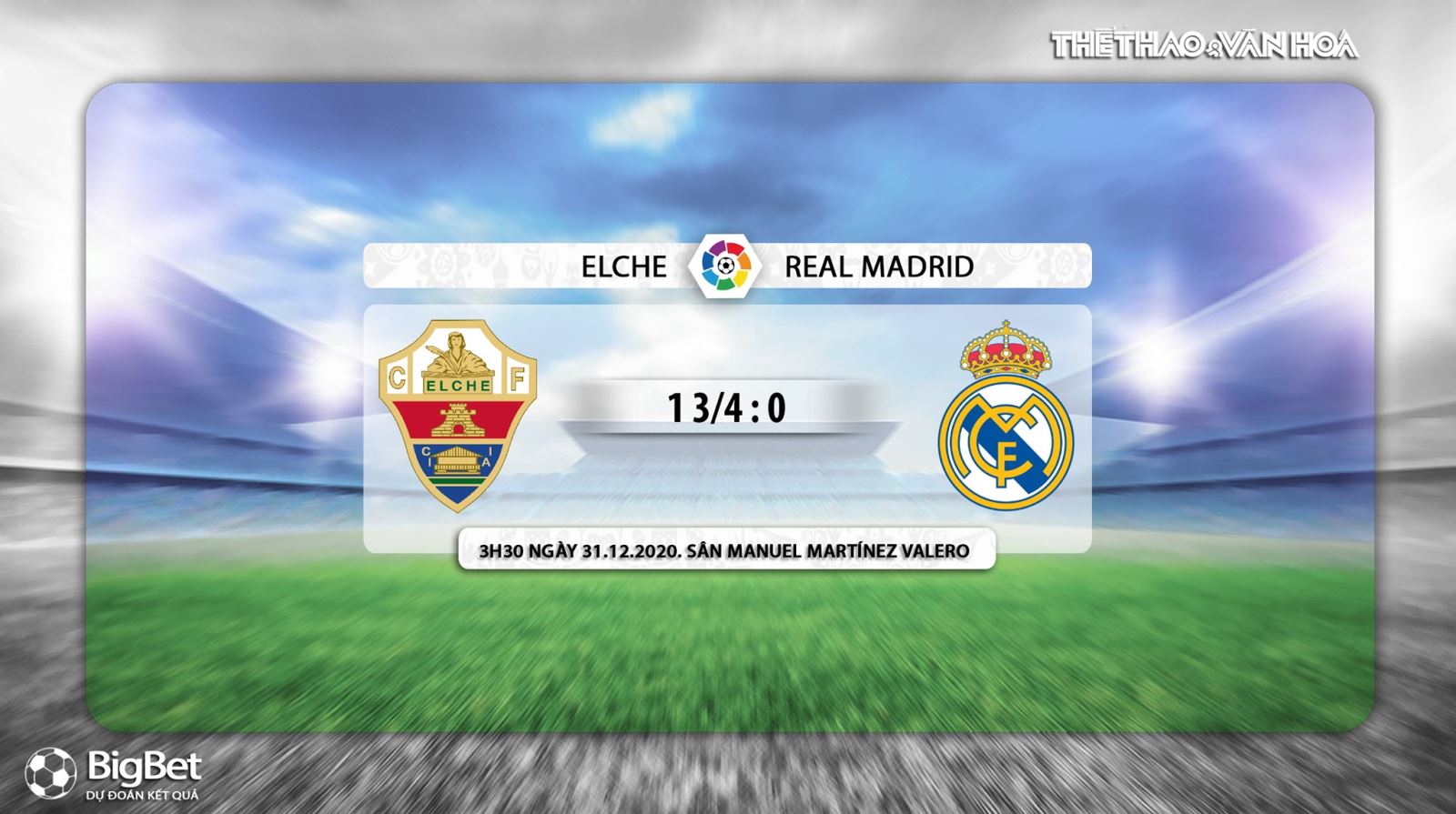 Keo nha cai, Kèo nhà cái, Elche vs Real Madrid, Trực tiếp bóng đá TBN hôm nay, BĐTV, soi kèo bóng đá Elche đấu với Real Madrid, trực tiếp bóng đá La Liga