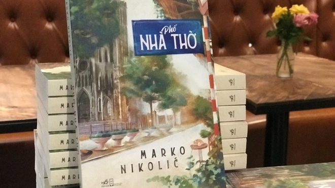 'Phố Nhà Thờ' của Marko Nikolic: Chuyện 'chàng Tây' viết tiểu thuyết tiếng Việt đầu tiên