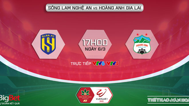 VIDEO SLNA vs HAGL: VTV6 trực tiếp bóng đá, soi kèo nhà cái V-League 2022 (17h00, 6/3)