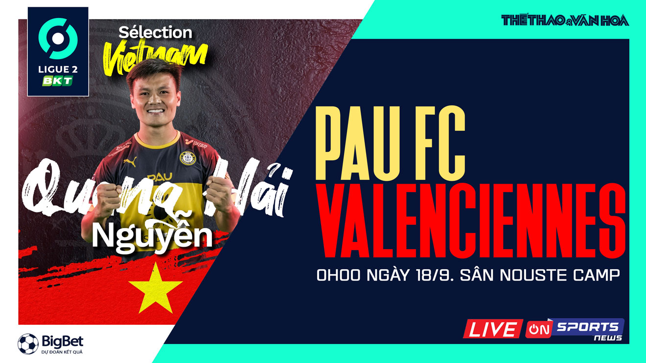 Soi kèo nhà cái Pau FC vs Valenciennes. Nhận định, dự đoán bóng đá Ligue 2 (0h00, 18/9)