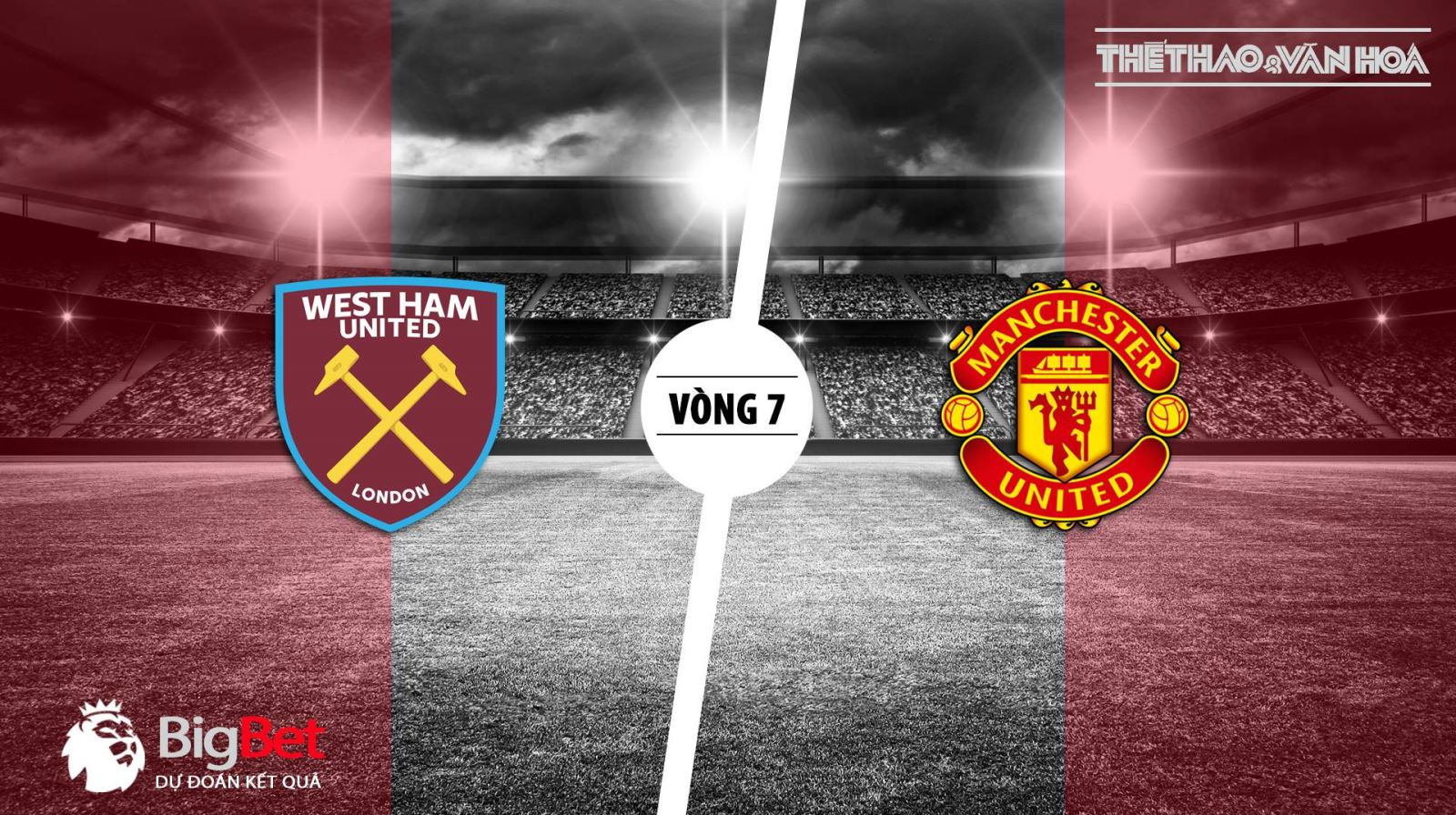 Kèo West Ham vs MU. Soi kèo MU. Dự đoán bóng đá. Trực tiếp MU vs West Ham