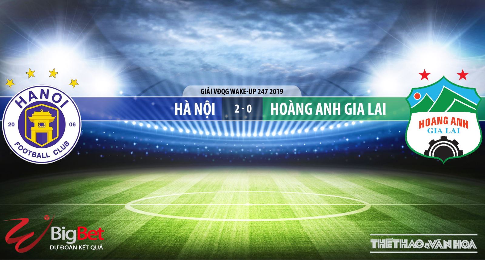 SLNA vs Sài Gòn, Hà Nội vs HAGL, Quảng Nam vs Hải Phòng, soi kèo bóng đá, nhận định, trực tiếp bóng đá, lịch thi đấu bóng đá hôm nay, v league 2019, VTV6, BĐTV, TTTV, FPT Play, HTV Thể thao