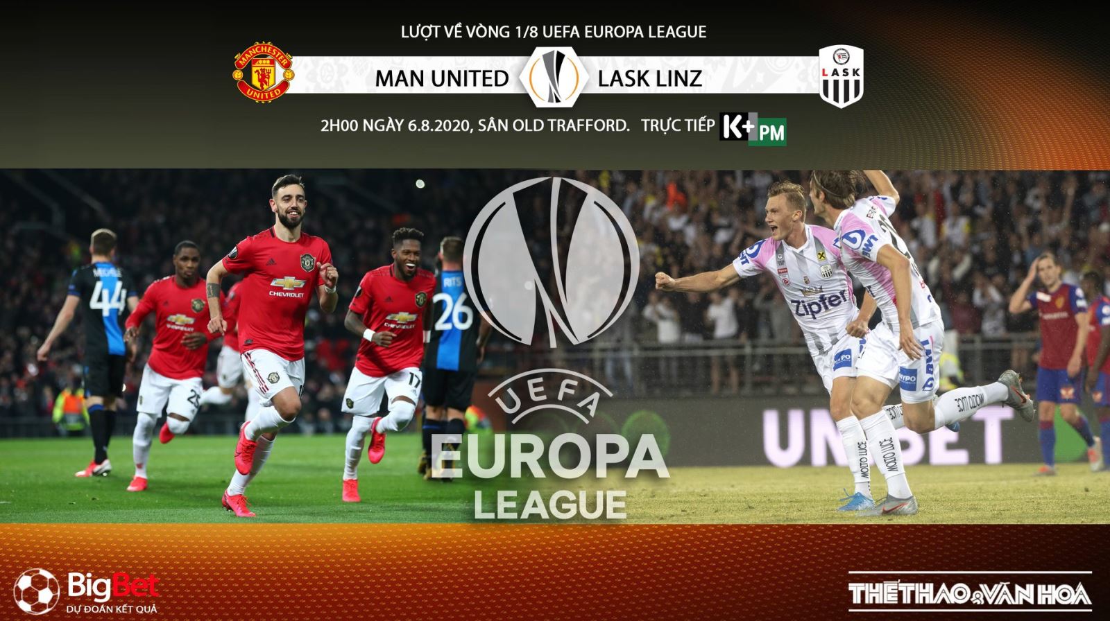 Soi kèo bóng đá MU vs LASK. Lượt về vòng 1/8 Europa League. Trực tiếp K+PM 