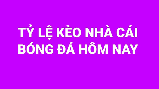 Tỷ lệ kèo nhà cái trực tuyến bóng đá Ngoại hạng Anh vòng 2