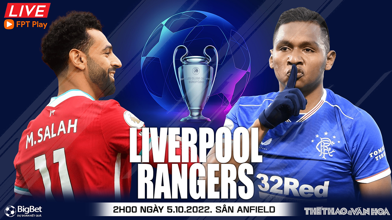 Soi kèo nhà cái Liverpool vs Rangers. Nhận định, dự đoán bóng đá cúp C1 (02h00, 5/10)