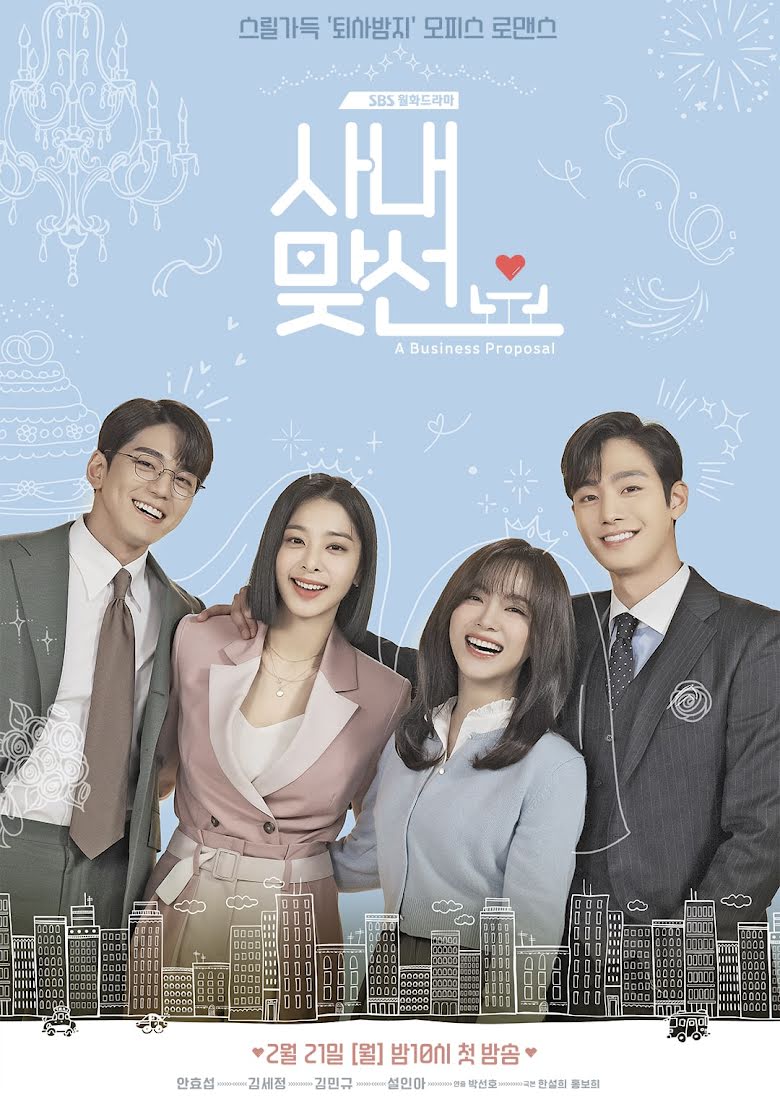 Hẹn hò chốn công sở, A business proposal, cảnh nam nữ phụ hôn, Seol In Ah, Kim Min Gue, Jin Young Seo, Cha Sung Hoon, Kang Tae Moo, Ahn Hyo Seop, Shin Ha Ri, Kim Se Jeong