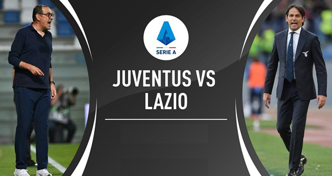 Lich thi dau bong da hom nay, Lịch thi đấu bóng đá Serie A, Juventus vs Lazio, Juve vs Lazio, FPT, lịch thi đấu bóng đá Ý, Lịch thi đấu bóng đá Anh, truc tiep bong da, K+