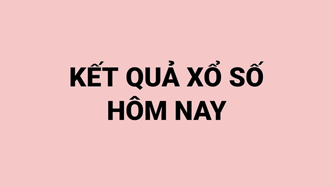 XSMB - SXMB - Xo so mien Bac - Kết quả xổ số miền Bắc hôm nay 17/10, 18/10/2020