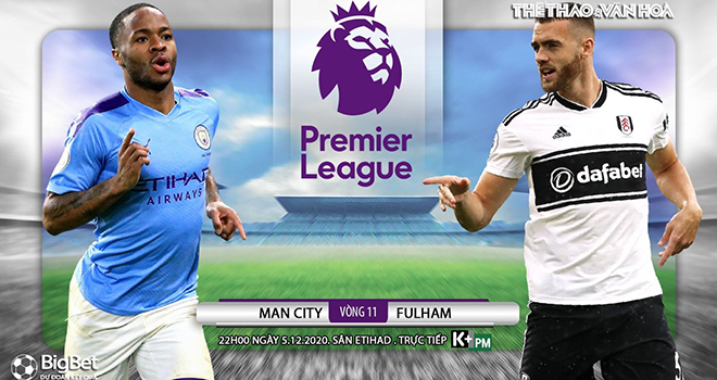 Truc tiep bong da, K+PMm, Man City vs Fulham, West Ham vs MU, Chelsea vs Leeds, K+, Ngoại hạng Anh, Xem trực tuyến bóng đá Anh, lịch thi đấu bóng đá, BXH bóng đá Anh  