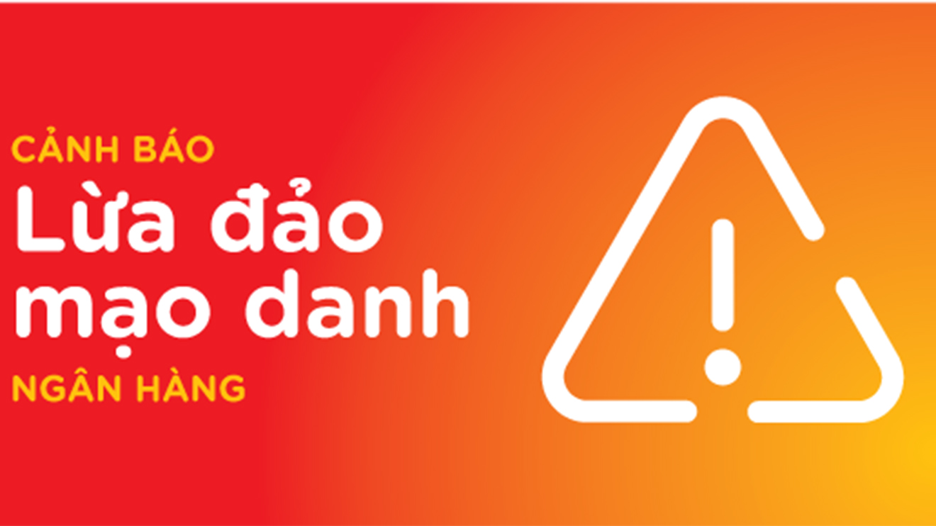 Cảnh báo thủ đoạn lừa đảo qua tin nhắn mạo danh ngân hàng