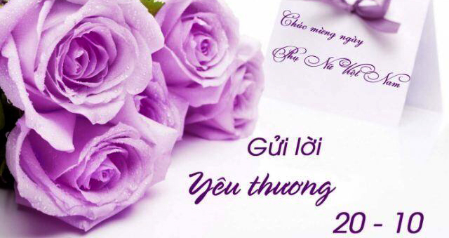 Lời chúc 20/10, Lời chúc 20 10, Lời chúc 20 tháng 10, Lời chúc 20/10 hay và ý nghĩa, loi chuc 20/10, Chúc mừng ngày phụ nữ Việt Nam, Lời Chúc ngày Phụ nữ Việt Nam, 20/10
