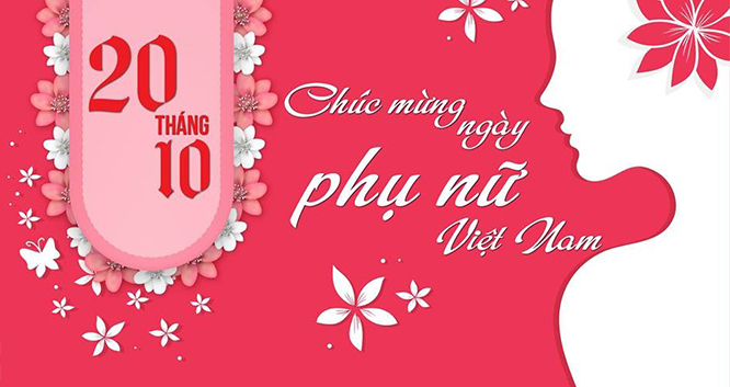 Lời chúc 20/10, Lời chúc 20 10, Lời chúc 20 tháng 10, Lời chúc 20/10 hay và ý nghĩa, loi chuc 20/10, Chúc mừng ngày phụ nữ Việt Nam, Lời Chúc ngày Phụ nữ Việt Nam, 20/10