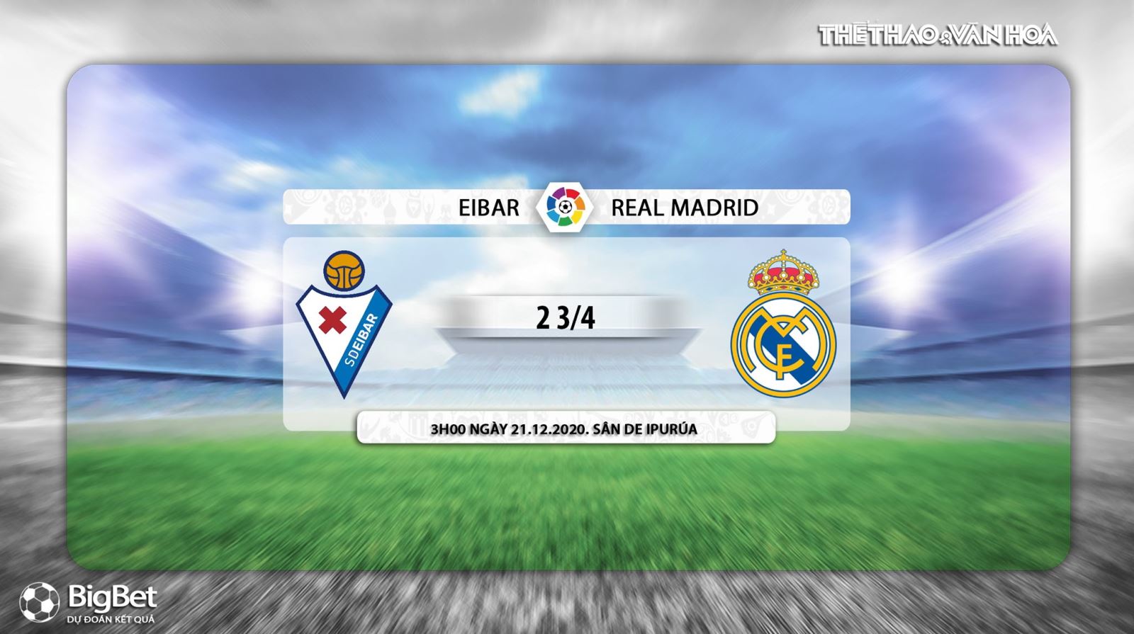 Keo nha cai, kèo nhà cái, Eibar vs Real Madrid, Trực tiếp bóng đá Tây Ban Nha, trực tiếp vòng 14 La Liga, trực tiếp Real Madrid đấu với Eibar, BĐTV. Kèo Real Madrid